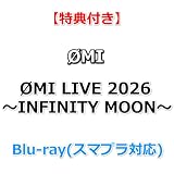 【特典付】 ØMI LIVE 2026 ～INFINITY MOON～ (Blu-ray(スマプラ対応))【特典:オリジナルポストカードセット(3枚入り)】