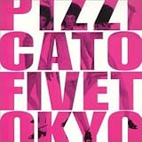 SWEET PIZZICATO FIVE(’92年作品)