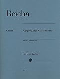 ライヒャ: ピアノ作品選集/原典版/ヘンレ社/ピアノ・ソロ