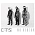 CTS「NO REASON」