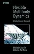Flexible Multibody Dynamics: A Finite Element Approach