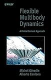 Flexible Multibody Dynamics: A Finite Element Approach