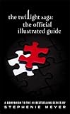 Twilight Saga: The Official Illustrated Guide