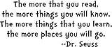 The More That You Read , The More Things You Will Know Dr seuss装飾ビニール壁引用 L ブラック QUOTE.SEUSS6_36.070