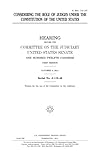 Considering the Role of Judges Under the Constitution of the United States