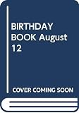 BIRTHDAY BOOK 8月12日