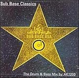 Sub Base Classics by Ak1200, AK1200, (1997-07-15)【並行輸入品】