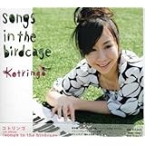 songs in the birdcage
