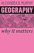 Geography: Why It Matters