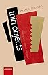 Thin Objects: An Abstractionist Account