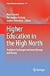Higher Education in the High North: Academic Exchanges Between Norway and Russia (Higher Education Dynamics)