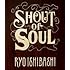 石橋凌「SHOUT of SOUL(Blu-ray)」