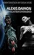 Alexis Daimon Part 2, Simulation Overload: A Sci-Fi BDSM Erotic Story (English Edition)
