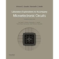 Microelectronic Circuits 8th Edition: Laboratory Explorations