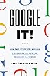 Google It: A History of Google