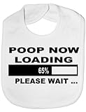 Poop Now Loading - Funny Baby/Toddler/Newborn Bib - Baby Gift white by Print4U