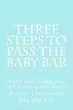Three Steps To Pass The Baby Bar: e law book (English Edition)