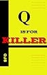 Q Is For Killer (English Edition)