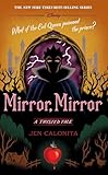 Mirror, Mirror (A Twisted Tale): A Twisted Tale (Twisted Tale, A, 10)