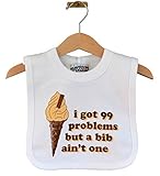 I Got 99 Problems But A Bib Ain't One Bib The original by Nippaz With Attitude by Nippaz With Attitu