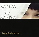 MARIYA by MARIYA