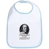 CafePress Benjamin Franklin Is My Homeboy Bib - Standard Sky Blue by CafePress