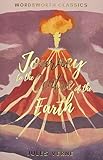 Journey to the Centre of the Earth (Wordsworth Collection)