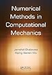 Numerical Methods in Computational Mechanics