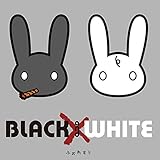 BLACK×WHITE