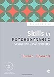 Cover of Skills in Psychodynamic Counselling & Psychotherapy 2ed