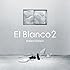 Kidori Kidori「El Blanco 2」