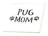 InspirationzStoreペットデザイン – パグ犬Mom – Doggie by Breed – MuddyブラウンPaw Prints – 犬愛好家 – ペットオーナーProud Mama