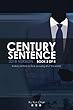 Century Sentence: Book 3 of 4 (English Edition)
