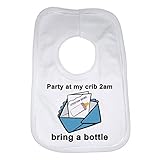 Party At My Crib Funny Baby Bib by 2Personal
