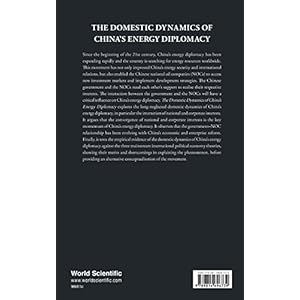 The Domestic Dynamics of China's Energy Diplomacy (Series on Contemporary China)