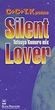 Silent Lover�`Tetsuya Komuro mix