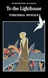 To the Lighthouse (Wordsworth Classics)