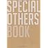 SPECIAL OTHERS「SPECIAL OTHERS BOOK(仮)」