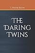 The Daring Twins