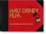 Das Walt Disney Filmarchiv. Die Animationsfilme 1921-1968