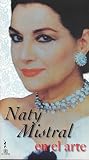 Naty Mistral en El Arte
