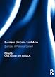 Business Ethics in East Asia: Examples in Historical Context