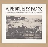 Peddler's Pack: A Collection of Early Colonial