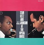 スタン・ゲッツ・アンド・J.J.ジョンソン・アット・ジ・オペラ・ハウス+4