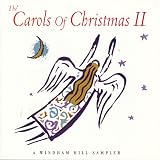 The Carols Of Christmas II: A Windham Hill Collection