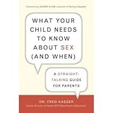 What Your Child Needs to Know About Sex (and When) おもちゃ (並行輸入)