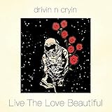 Live the Love Beautiful