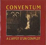 A L'affut D'un Complot