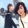 Graceful World by Every Little Thing (2001-02-21)