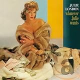 Whatever Julie Wants